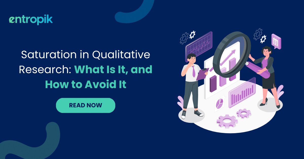 Saturation in qualitative research what is it and how to avoid it